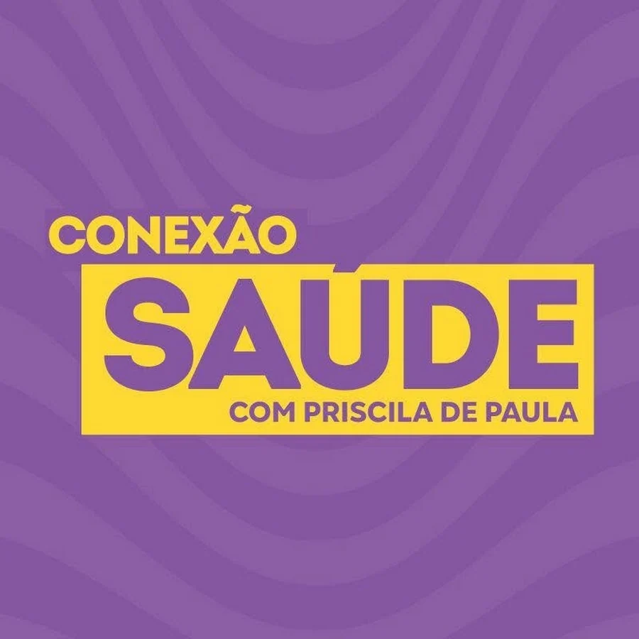Conexão Saúde com Priscila de Paula
